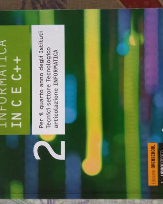 Informatica in C C++ - Libro Scolastico Hoepli per