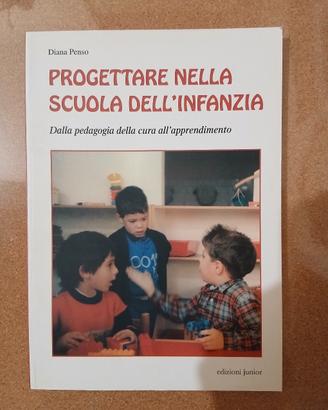 Libro pedagogia  "Progettare nella scuola infanzia