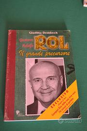 Gustavo Adolfo Rol Il Grande Precursore