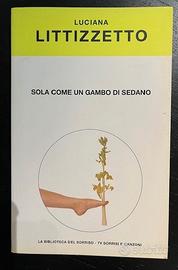 Sola come un gambo di sedano. Luciana Littizzetto