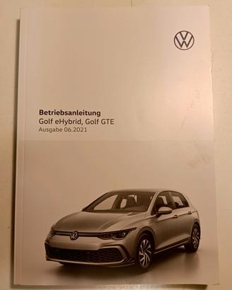 Manuale uso e manutenzione VW Golf eHybrid & GTE