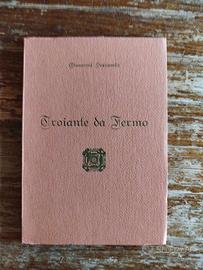 Troiante da Fermo, Giovanni Sercambi, La Rapida