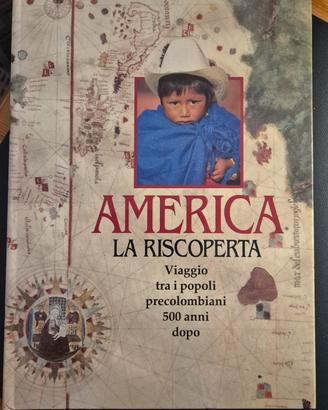 Libro "America la riscoperta. Viaggio tra i popoli