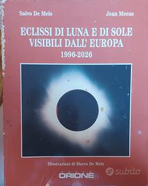 Eclissi di luna e di sole visibili dall'Europa. 