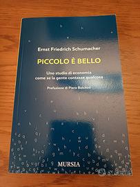 Piccolo è bello di ERNST FRIEDRICH SCHUMACHER