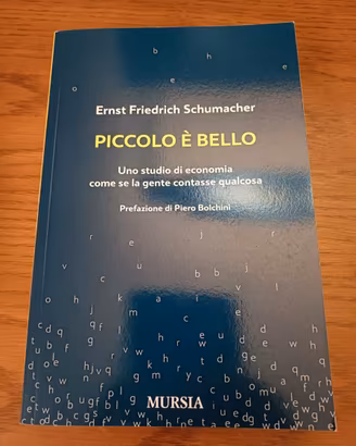 Piccolo è bello di ERNST FRIEDRICH SCHUMACHER