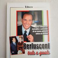 LIBRO BERLUSCONI TALE E QUALE RILEGATO  2009