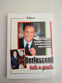 LIBRO BERLUSCONI TALE E QUALE RILEGATO  2009
