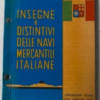 INSEGNE E DISTINTIVI DELLE NAVI MERCANTILI  ITA