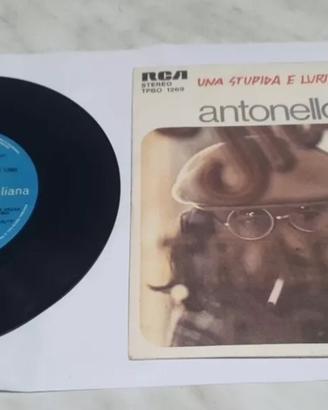 45 GIRI ANTONELLO VENDITTI UNA STUPIDA E LURIDA...