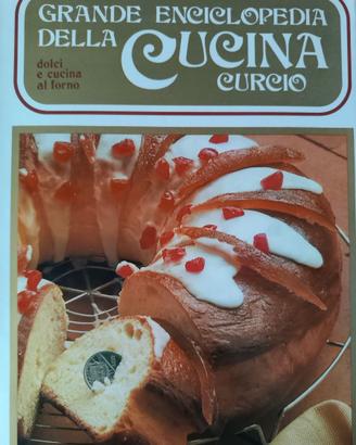 Enciclopedia cucina – Dolci e cucina da forno