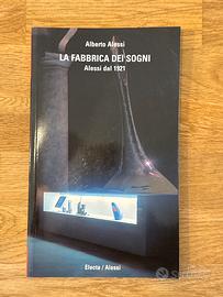Alberto Alessi – La fabbrica dei sogni.