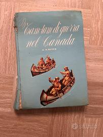 "Tam-tam di guerra nel Canada" R. Rever, Malipiero