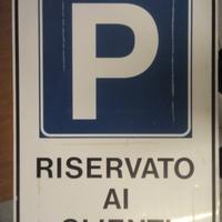 Cartello Parcheggio Riservato Clienti