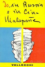 Io, in Russia e in Cina - Malaparte