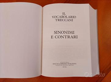 Il Vocabolario Treccani " Sinonimi e Contrari "