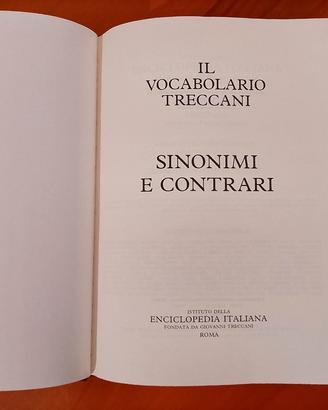 Il Vocabolario Treccani " Sinonimi e Contrari "