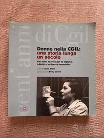Donne nella CGIL. Una storia lunga un secolo