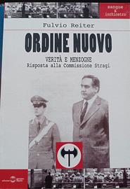 Ordine Nuovo: Verità e Menzogne