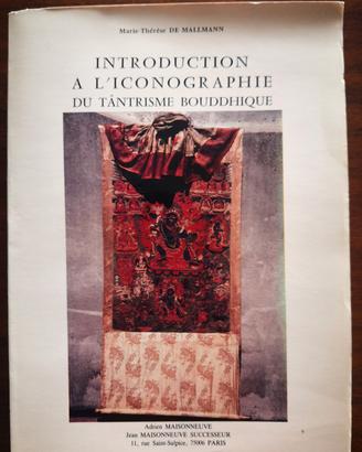 Introduction à l'Iconographie du Tântrisme Bouddhi