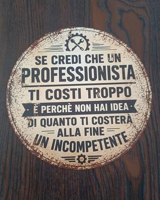 Insegna particolare in metallo 