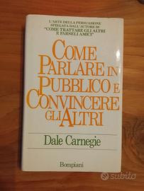 Dale Carnagie, Come Parlare In Pubblico