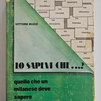 Lo sapevi che? Vie di Milano e loro significato