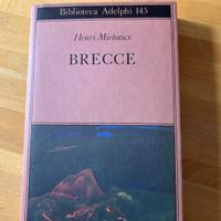 Henry Michaux, Brecce - Adelphi
