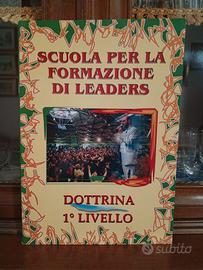 Libro Scuola per la formazione di leaders - Dottri