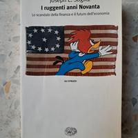 I ruggenti anni Novanta. Lo scandalo della finanza