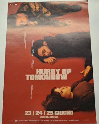 Poster Hurry up tomorrow