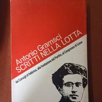 Antonio Gramsci -Scritti nella lotta