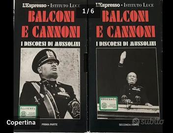 BALCONI E CANNONI - I DISCORSI DI MUSSOLINI.