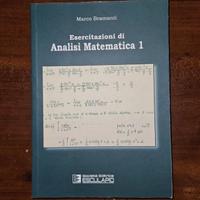BRAMANTI - Esercitazioni di Analisi Matematica 1