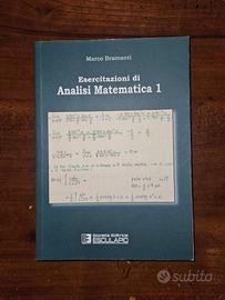 BRAMANTI - Esercitazioni di Analisi Matematica 1