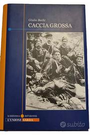 Libro "Caccia Grossa" Biblioteca Unione Sarda