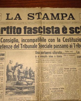 GIORNALE ORIGINALE 1943: SCIOLTO PARTITO FASCISTA
