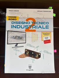 DISEGNO TECNICO INDUSTRIALE 2-Chirone,Tornincasa