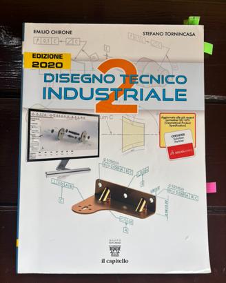 DISEGNO TECNICO INDUSTRIALE 2-Chirone,Tornincasa