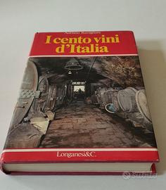 Libro "I cento vini d'Italia" - Adriano Ravegnani