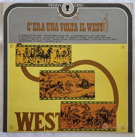 C'ERA UNA VOLTA IL WEST VINILE LP 33giri PENNY ORO