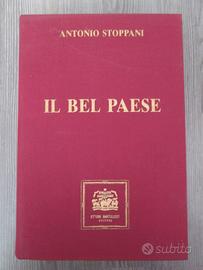 IL BEL PAESE - Antonio Stoppani - Ediz. Numerata