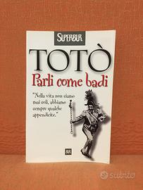 Parli come badi - Totò (Superbur)