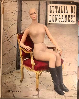 L'Italia Di Longanesi Il Borghese 1964