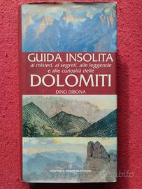 Guida insolita ai misteri delle Dolomiti 