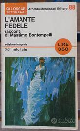 Libro L'AMANTE FEDELE di Massimo Bontempelli 1966