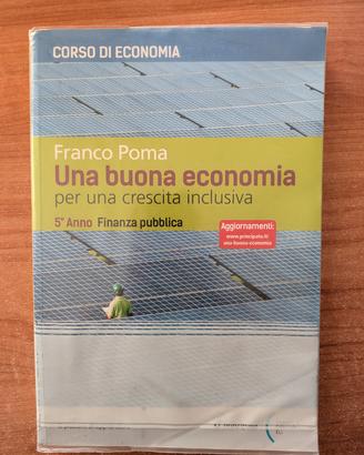 UNA BUONA ECONOMIA per una crescita inclusiva 