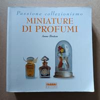 Passione Collezionismo Miniature di Profumi 