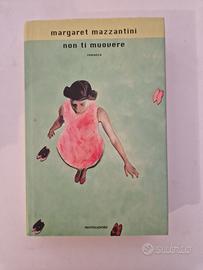 Libro "Non ti muovere" di Margaret Mazzantini