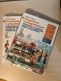 Volume 1 e 2 di “progettare e programmare”